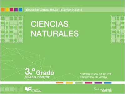 Libro de ciencias naturales tercer grado (Guía del Docente EGB)