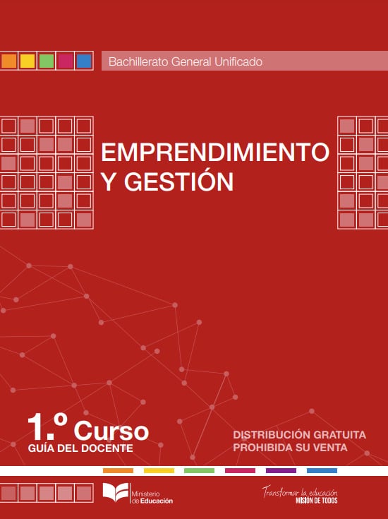 Libro de emprendimiento y gestión primer grado (Guía del Docente BGU)