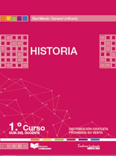 Libro de historia primer grado (Guía del Docente BGU)