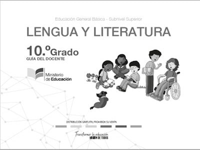 Libro de lengua y literatura décimo grado (Guía del Docente EGB)