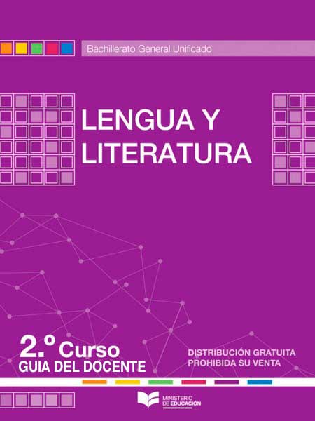 Libro de lengua y literatura segundo grado (Guía del Docente BGU)