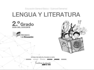 Libro de lengua y literatura segundo grado (Guía del Docente EGB)