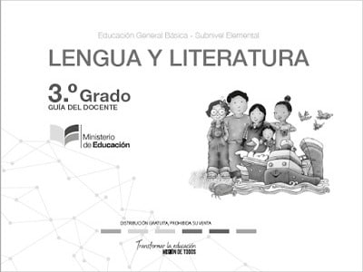 Libro de lengua y literatura tercer grado (Guía del Docente EGB)