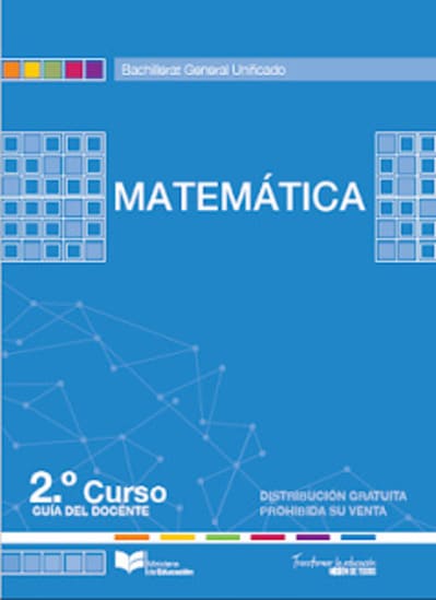 Libro de matemáticas segundo grado (Guía del Docente BGU)