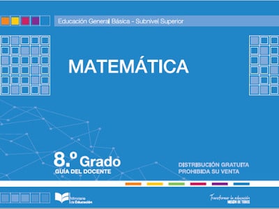 Libro de matemáticas octavo grado (Guía del Docente EGB)