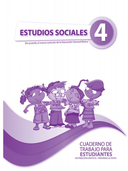 Cuaderno de trabajo de estudios sociales cuarto grado  de EGB